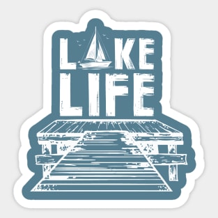 Lake Life on the Dock Sticker